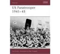 Us Paratrooper, 1941-45 Smith, Carl (Auteur)