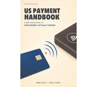 US Payment Handbook: From Zero to Fluent in One Hour