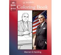 US Presidents Coloring Book Series: Warren G Harding