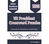 US Presidents Crossword Puzzles: Lessons in American Leadership