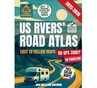 US RVers' Road Atlas: Easy-to-Follow Maps, Scenic Routes, and Expert RV Tips for a Stress-Free Journey and the Ultimate RV Adventure Across All 50 States