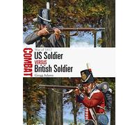 Soldat américain contre soldat britannique – Guerre de 1812 – Osprey Publishing