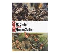 Us Soldier Vs German Soldier