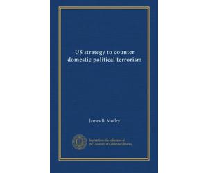 US strategy to counter domestic political terrorism