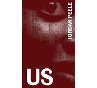 Us: The Complete Annotated Screenplay