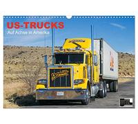 US-Trucks - Auf Achse in Amerika (Wandkalender 2026 DIN A3 quer), CALVENDO Monatskalender: Die Könige der amerikanischen Highways "on Tour"