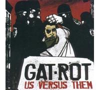Gat-Rot - Us Versus Them
