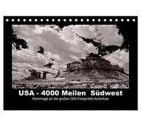 USA - 4000 Meilen Südwest Hommage an die großen SW-Fotografen Amerikas (Tischkalender 2026 DIN A5 quer), CALVENDO Monatskalender: Fotos aus Kalifornien, Nevada, Utah und Arizona