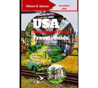 USA Abandoned Places Travel Guide 2026: With Notes on Local Secrets & Safe Exploration