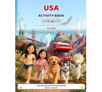USA Activity Book for Kids Ages 5-10: Coloring Pages, Mazes, Word Searches, Fun Facts and a Little Traveler's Guide - Explore American Landmarks, States, Symbols and History