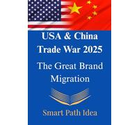 USA & China Trade: The Great Brand Migration