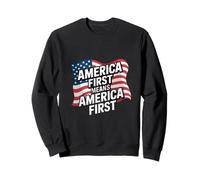 USA Citations America First Signifie L'Amérique d'abord sans Exceptions Sweatshirt