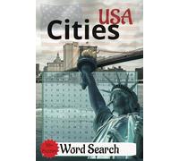 USA Cities Word Search Book: Word Search with Easy to Read Print about Cities of United States | 6x9 inches, 110 pages | Gift for a Holidays, Vacations and Free Times