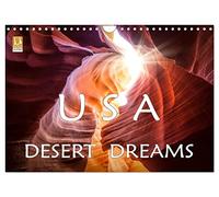 USA Desert Dreams (Wandkalender 2026 DIN A4 quer), CALVENDO Monatskalender: Der Süd-Westen der USA, festgehalten in faszinierenden Bildern.