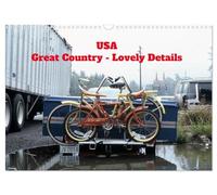 USA Great Country - Lovely Details (Wall Calendar 2026 DIN A3 landscape), CALVENDO 12 Month Wall Calendar: Lovely photos with incredible details of the USA.