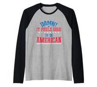 USA « It Feels Good to be American » Manche Raglan