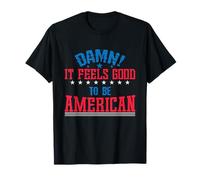 USA « It Feels Good to be American » T-Shirt