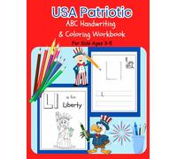 USA Patriotic ABC Coloring & Handwriting Workbook for Kids Ages 3-5: Learn Letters with American Symbols, Fun Activities, and US Pride