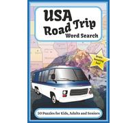 USA Road Trip Word Search: 50 Puzzles for Kids, Adults and Seniors | Word Searches about United States Landmarks, Food and Facts | Gift for Students, Great for Holidays and Travel