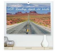 USA: Roadtrip durch die Wüste (hochwertiger Premium Wandkalender 2026 DIN A2 quer), Kunstdruck in Hochglanz: Faszination Wüstenlandschaft - unterwegs im Südwesten der USA