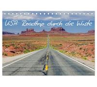 USA: Roadtrip durch die Wüste (Tischkalender 2026 DIN A5 quer), CALVENDO Monatskalender: Faszination Wüstenlandschaft - unterwegs im Südwesten der USA