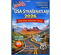 USA-STRAßENATLAS 2026: Ein praktischer Kartenführer mit Staatsgrenzen, Geländedetails, Touristenrouten und zuverlässigen Straßeninformationen