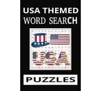 USA Themed Word Search Puzzle Book: Word Search with Easy to Read Print about USA Lovers, USA Capitals, Landmarks and More |6x9 inches, 110 pages |50+ ... for Vacations, Holidays and Leisure Times