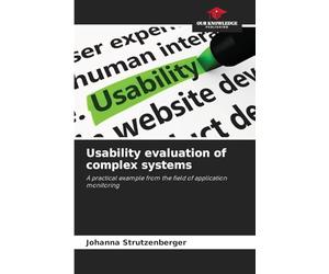 Usability evaluation of complex systems