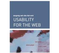 Usability for the Web, The Morgan Kaufmann Series in Interactive Technologies Darren Gergle, Scott D. Wood, Tom Brinck (Auteur)