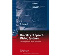 Usability Of Speech Dialog Systems