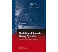 Usability Of Speech Dialog Systems