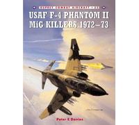 Usaf F-4 Phantom II Mig Killers 1972-73