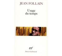 Usage du temps Jean Follain (Auteur)