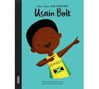 Usain Bolt - Little People, BIG DREAMS (Deutsche Ausgabe): Der schnellste Sprinter der Welt | Kinderbuch ab 4 Jahre