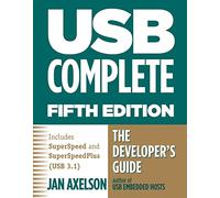USB Complete: The Developer's Guide