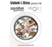 Usbek et Rica N°40 : Pop culture, la lessiveuse nostalgique - Face à l'IA, comment prouver qu'on est humain ? Eté 2023 - Usbek et Rica - Usbek Et Rica - broché - Revue