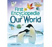 Usborne First Encyclopaedia - Our World Brooks, Felicity (Auteur)