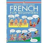 Usborne Internet-Linked French for Beginners with CD