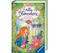 Usch Luhn Flore Emilia Blumenherz, Band 1: Das geheime Pflanzeninternat (Relié)