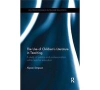 Use Of Childrens Literature In Teaching Alyson University Of Sydney Simpson, Australia (Auteur)