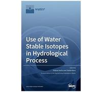 Use Of Water Stable Isotopes In Hydrological Process