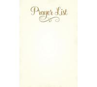 Use This Practical and Inspiring Prayer List to Keep Your Heart and Mind Centered on God