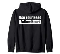 Use Your Head, Follow Heart - Utilise ta tête, suis ton cœur Sweat à Capuche