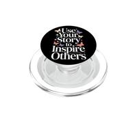 Use Your Story to Inspire Others Motivation PopSockets PopGrip pour MagSafe