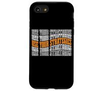 Use Your Strategies Teacher Test Exam Motivation - Coque pour iPhone SE (2020) / 7/8