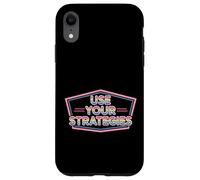Use Your Strategies Teacher Test Exam Motivation |- Coque pour iPhone XR