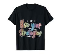 Use Your Strategies Teacher Test Exam Motivation T-Shirt