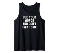 Use Your Word and Don't Talk to Me Until I've Had My Coffee Débardeur