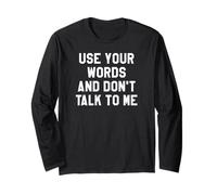 Use Your Word and Don't Talk to Me Until I've Had My Coffee Manche Longue