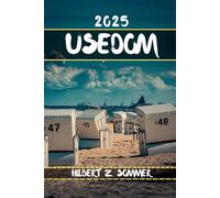 USEDOM GUIDE DE VOYAGE: Découvrez les attractions incontournables d'Usedom, ses joyaux cachés, sa culture, sa vie nocturne et ses activités de plein air. Conseils pratiques et perspectives locales